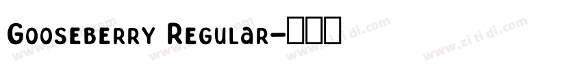 Gooseberry Regular字体转换